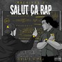 Salut ça Rap - Archivos 2 (Explicit)