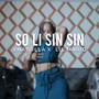 So Li Sin Sin (feat. Lil Mario)