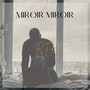 Miroir Miroir