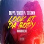 Look at da Body (Explicit)