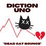 Dead Cat Bounce (Explicit)