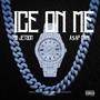 Ice On Me (feat. Asap Inky) [Explicit]