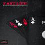 Fast Life (feat. YT RhYmZ) [Explicit]