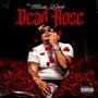 Dead Rose (Explicit)