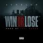 Win or Lose (Explicit)