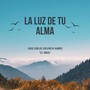 La Luz de Tu Alma