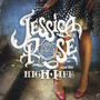 Jessica Rose and the High-Life (Explicit)