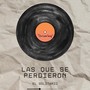 Las Que Se Perdieron (Explicit)