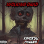 Walking Dead (Explicit)