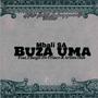 Buza Uma (feat. Tlhogii-De Prince & Artists Hub)