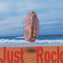 Just Rock (Explicit)