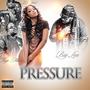 Pressure (feat. LB Kool & Big Lou Stl)