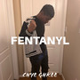 Fentanyl (Explicit)