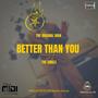 BETTER THAN YOU (Explicit)