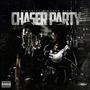 Chaser Party (feat. Kashh Mir) [Explicit]