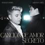 Canción De Amor Secreto (feat. Aaron Flores)