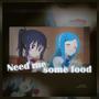 Need Me Some Food (Explicit)