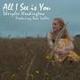 All I See is You (feat. Dan Loller)