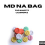 Md na Bag (Explicit)