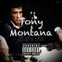 Tony Montana (feat. Flakobandz) [Explicit]