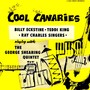 Cool Canaries! (Remastered)