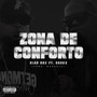 Zona de Conforto (Explicit)