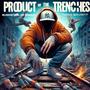 Product of the Trenches (feat. Nash Bryant) [Explicit]