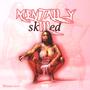 Mentally Skilled (The Short Cut) [Explicit]