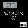 KLA$iK #1 (feat. TO$H) [Explicit]