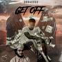 Get Off (Explicit)