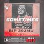 Sometimes (Explicit)