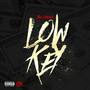 Lowkey (Explicit)