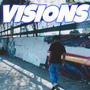 Visions (Explicit)