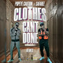 Clothes Can't Done (Remix)