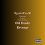 Old Headz Revenge (Explicit)