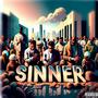 Sinner (feat. Martin King & Zero Fear) [Explicit]