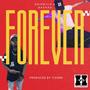 Forever (feat. DripRichardson) [Explicit]