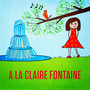 A la claire fontaine (M'en allant promener) - Single