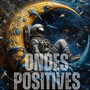 Ondes Positives