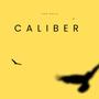 Caliber (Explicit)