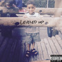 Leveled Up (Explicit)