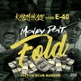 Money Don't Fold (feat. E-40) [Explicit]