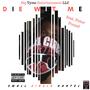 Die Wit Me (feat. Peter Pound) [Explicit]