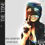 The Tone (feat. Danny Blue) [Explicit]