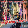 On da Road to Tokyo (Explicit)