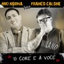 'O core e 'a voce