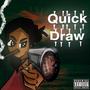 Quickdraw (Explicit)