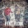 FENT FLOW (feat. Coach Rick) [Explicit]