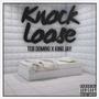 Knock Loose (feat. King Jay) [Explicit]