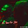 No Time for You (Explicit)